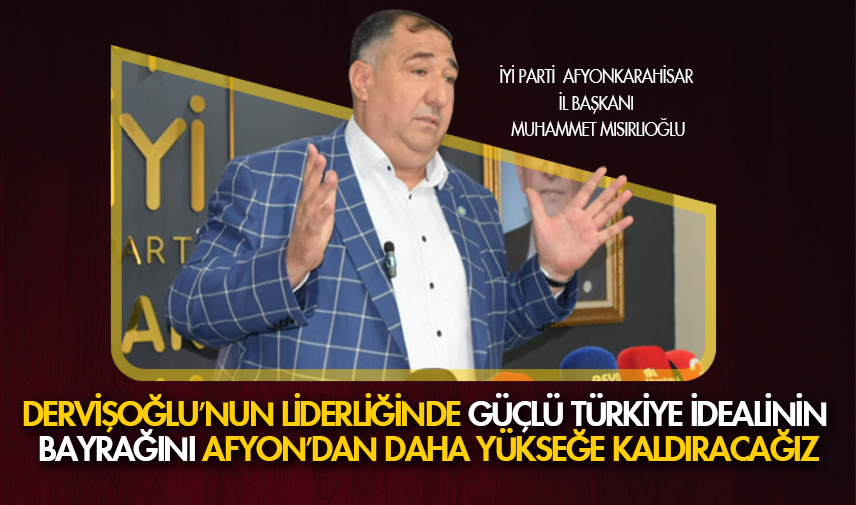 Müsavat Dervişoğlu’nun liderliğinde güçlü Türkiye